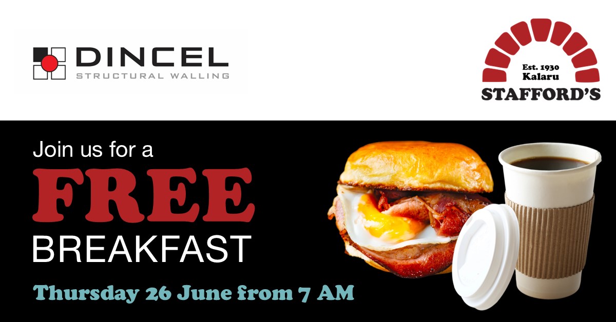 Promotional banner for a free breakfast event at Stafford’s Kalaru on Thursday 26 June from 7 AM, featuring logos for Dincel Structural Walling and Stafford’s, with an image of a bacon and egg roll and a takeaway coffee cup